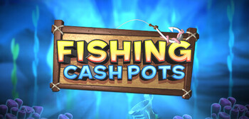 fishing cash pots