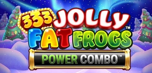 333 Jolly Fat Frogs POWER COMBO