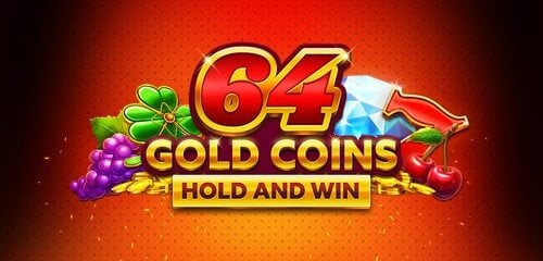 Play 64 Gold Coins Hold and Win at ICE36 Casino