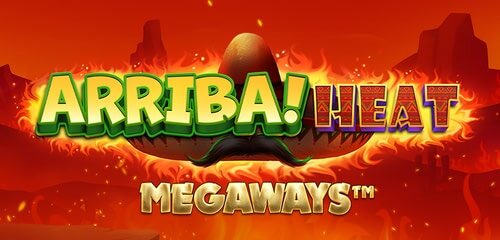 Arriba Heat Megaways