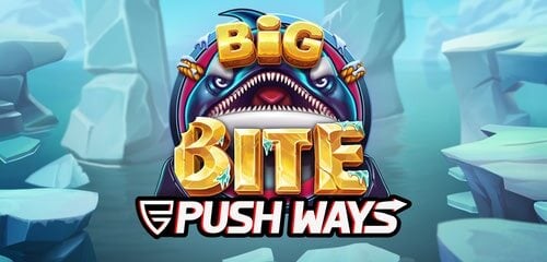 Play Big Bite Push Ways at ICE36