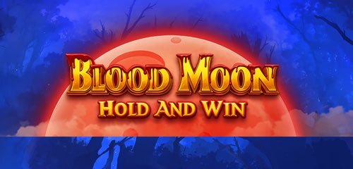 Blood Moon Hold & Win