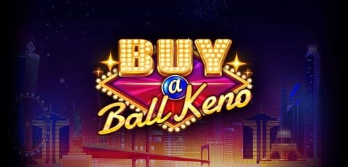 Buy A Ball Keno