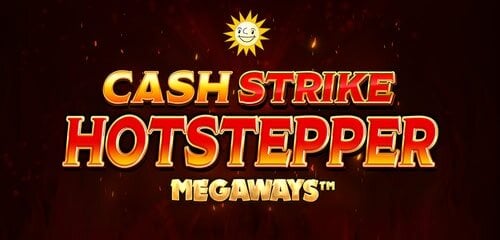 Cash Strike Hotstepper Megaways