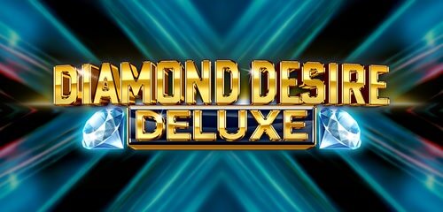 Diamond Desire Deluxe