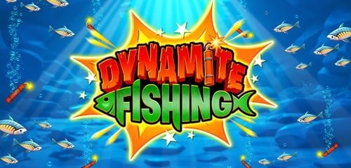 Dynamite Fishing