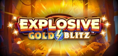 Explosive Gold Blitz