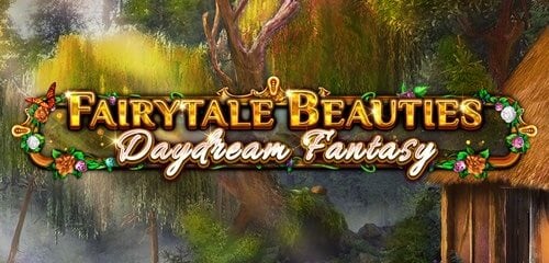 Fairytale Beauties - Daydream Fantasy