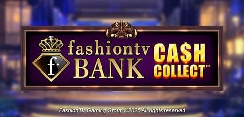 Play Fashion TV Bank Cash Collect at ICE36 Casino