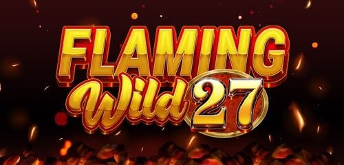 Play Flaming Wild 27 at ICE36