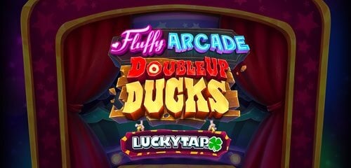 Fluffy Arcade DoubleUp Ducks Lucky Tap