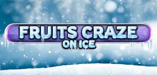 Play Fruits Craze - On Ice at ICE36 Casino