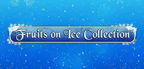 Fruits On Ice Collection - 20 Lines