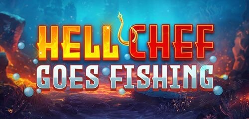 Hell Chef Goes Fishing