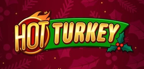 Hot Turkey