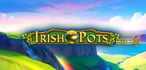 Irish Pots MultiMax