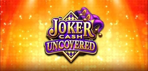 Joker Cash Uncovered