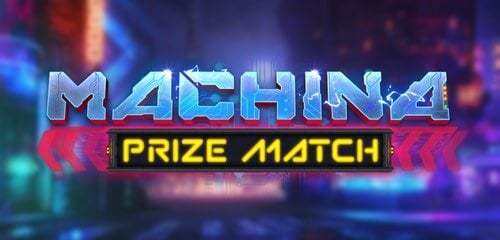 Machina PrizeMatch