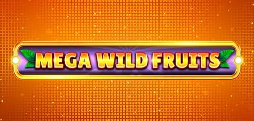 Mega Wild Fruits