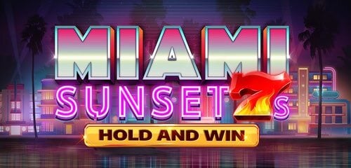 Miami Sunset 7s Hold And Win