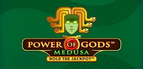 Play Power of Gods: Medusa Extremely Light at ICE36