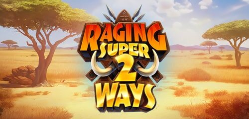 Raging Super 2 Ways