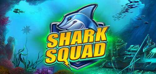Play Shark Squad at Slingo