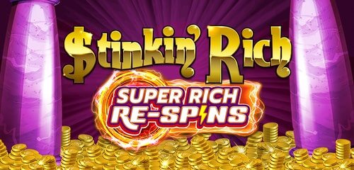 Stinkin Rich Super Rich Respins