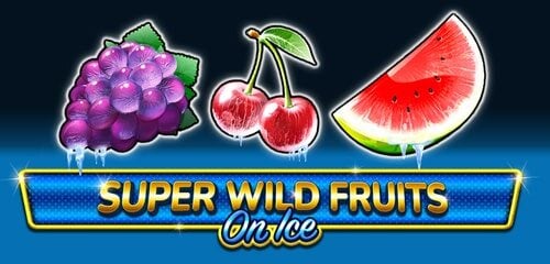 Super Wild Fruits - On Ice