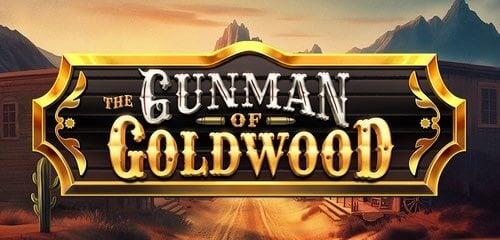 The Gunman of Goldwood