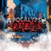 Apocalypse Reels