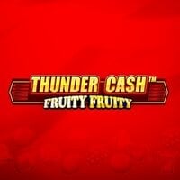 THUNDER CASH - Fruity Fruity