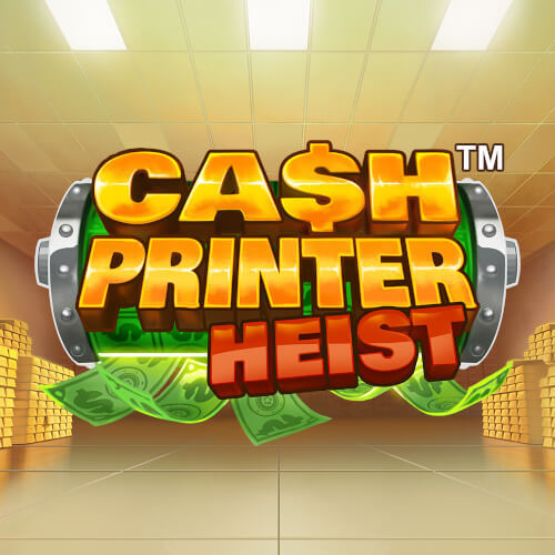 cash printer heist slot