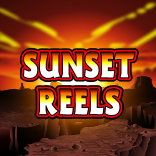 play sunset reels