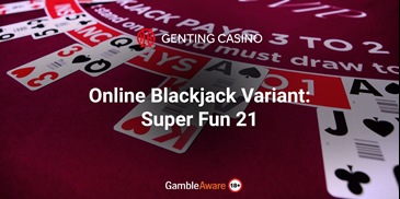 blackjack variant - super fun 21