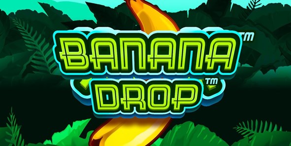 Banana Drop Review