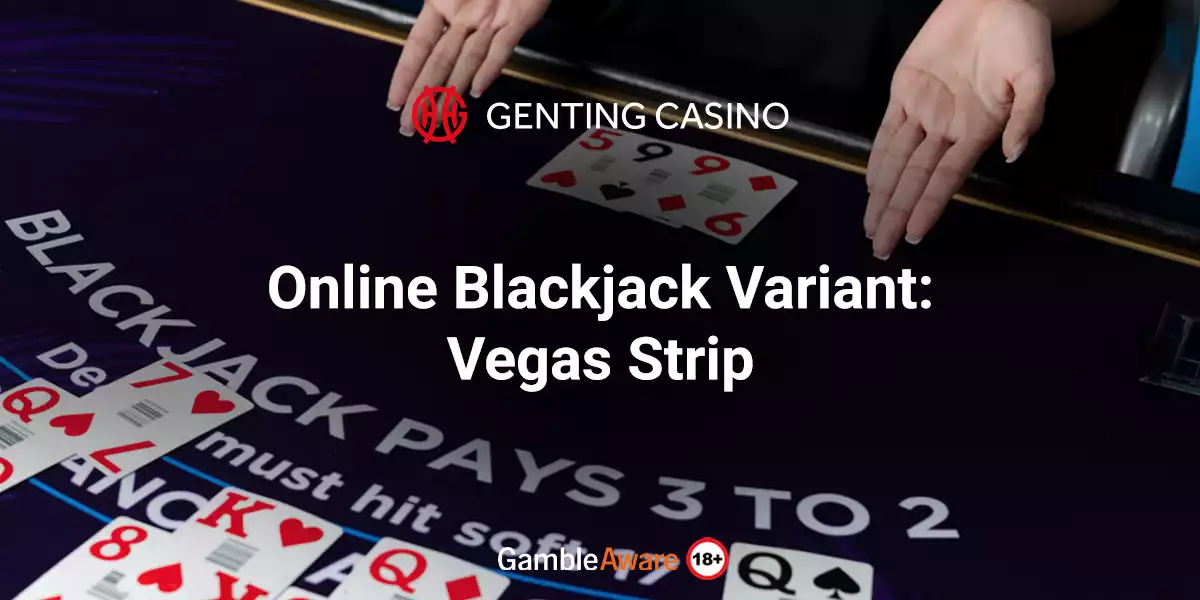 blackjack variant - vegas strip