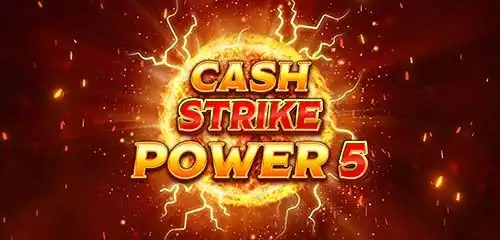 Cash Strike Power 5 Slot Review