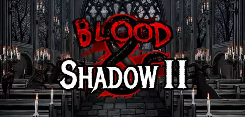 Blood & Shadow 2 Slot Review