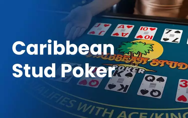 Caribbean Stud Poker