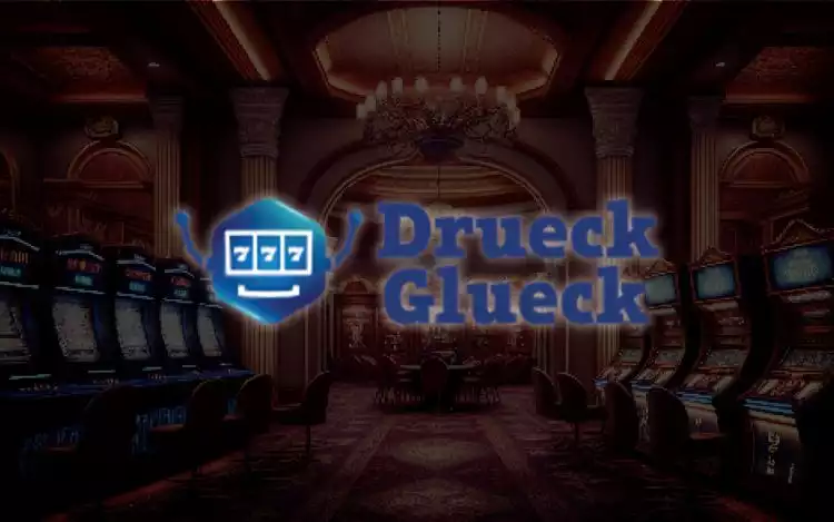 DrueckGlueck