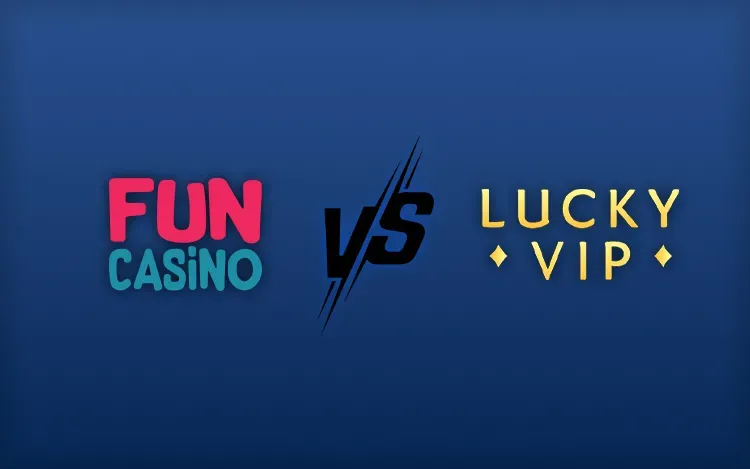 Fun Casino vs Lucky VIP Head-to-Head Comparison