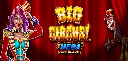 MegaFireBlazeBigCircus_Thumbnail