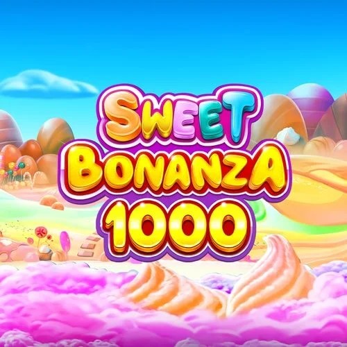 Sweet Bonanza 1000 slot