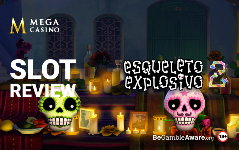 Esqueleto Explosivo 2 Slot Review 