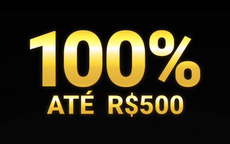 Bônus de 100%, indo até R$500