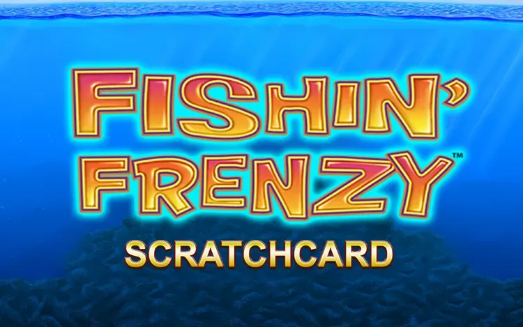 Fishin Frenzy scratchcard