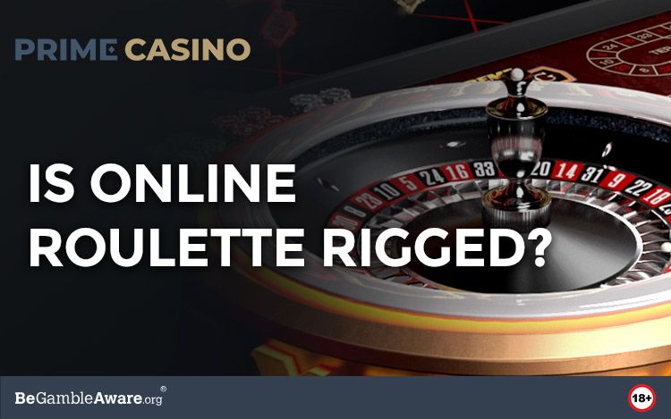 is online roulette rigged