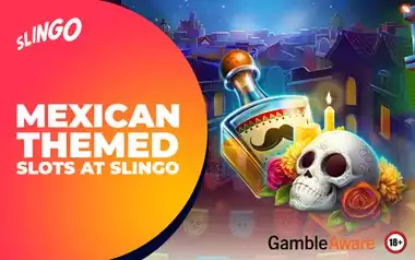 mexican themed slots at slingo