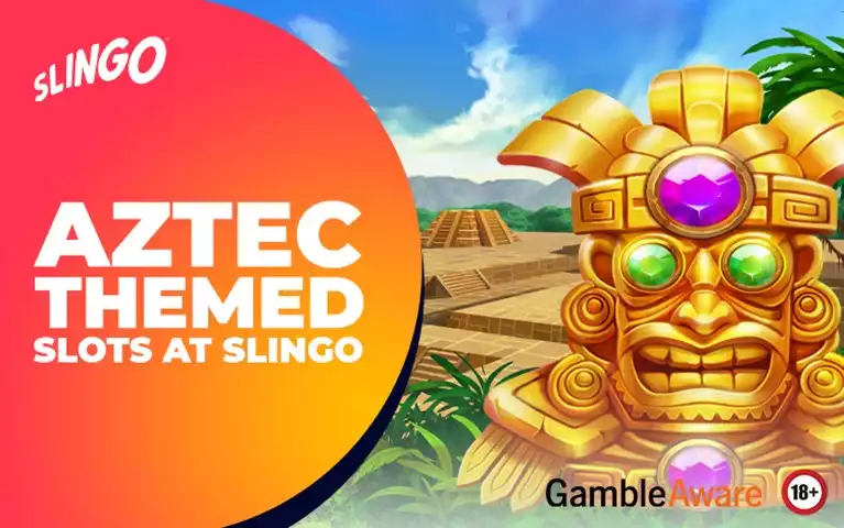 The Best Aztec-Themed Slots at Slingo